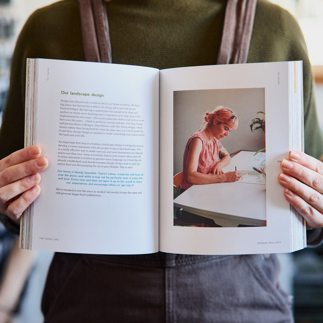 The Good Life Book - How to Grow a Better World by Hannah Moloney